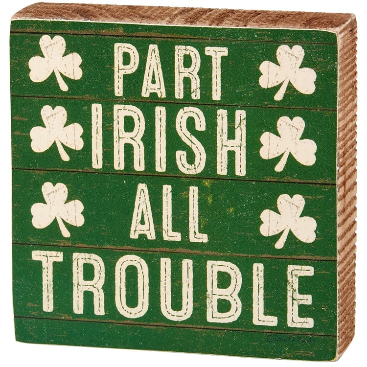 Part Irish Block Sign