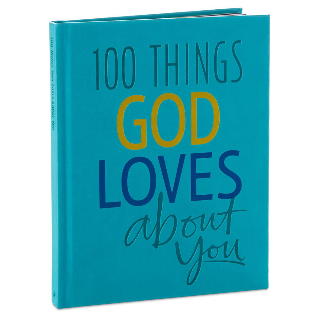 100 Things God Loves About You Book