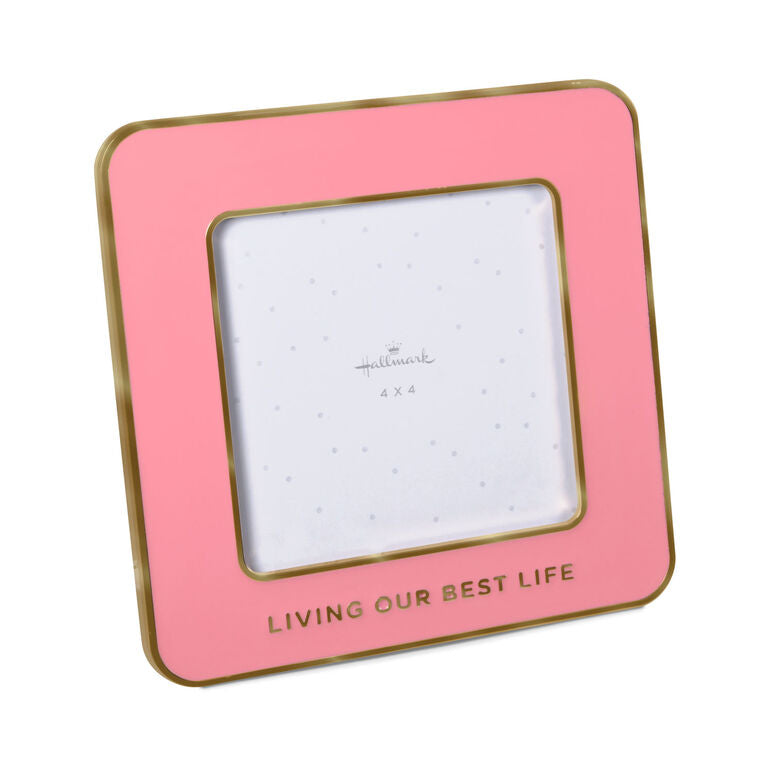 Living Our Best Life Pink Enamel Picture Frame, 4x4