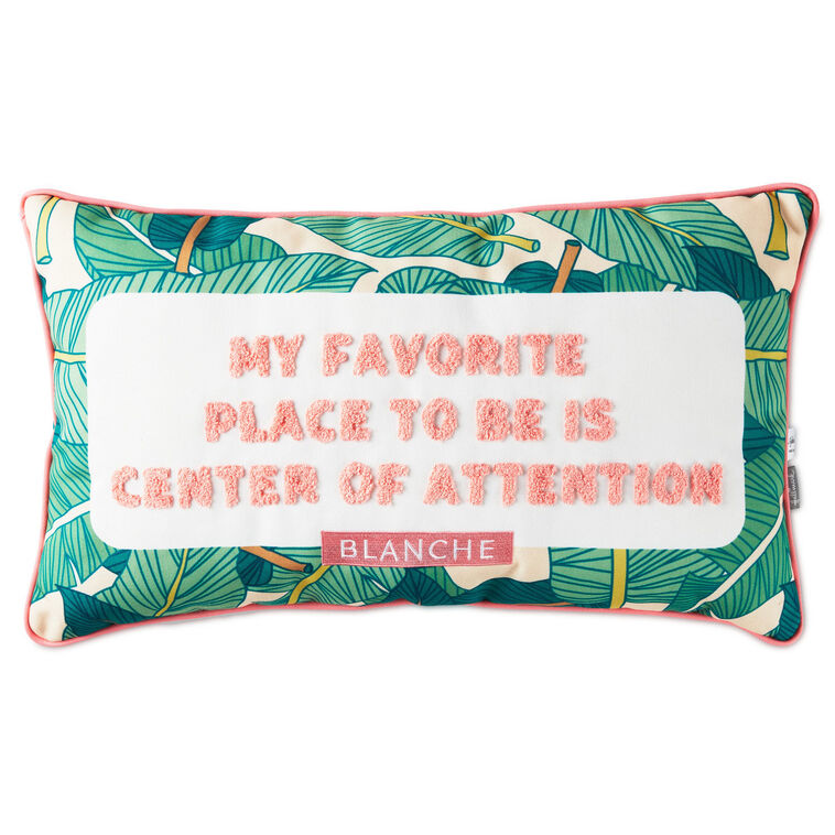 The Golden Girls Blanche Devereaux Quote Throw Pillow, 22x13