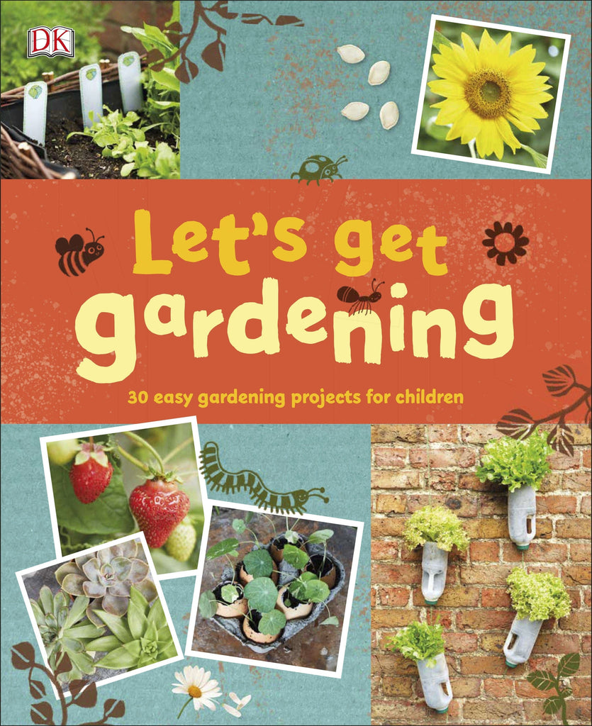 Let's Get Gardening